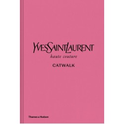 Tafelboek Yves Saint Laurent Catwalk- The complete Collections-  Engels