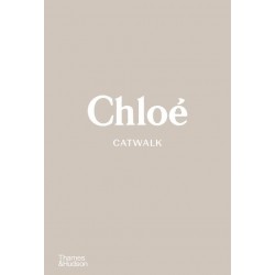 Tafelboek Chloé Catwalk- The complete Collections-  Engels